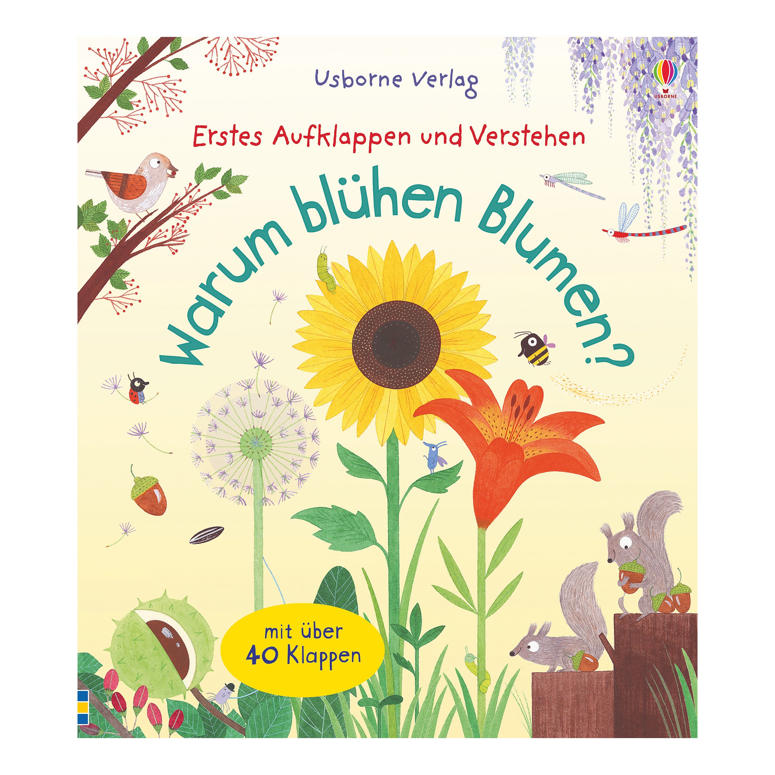 Erstes Aufklappen und Verstehen: Warum blühen Blumen?