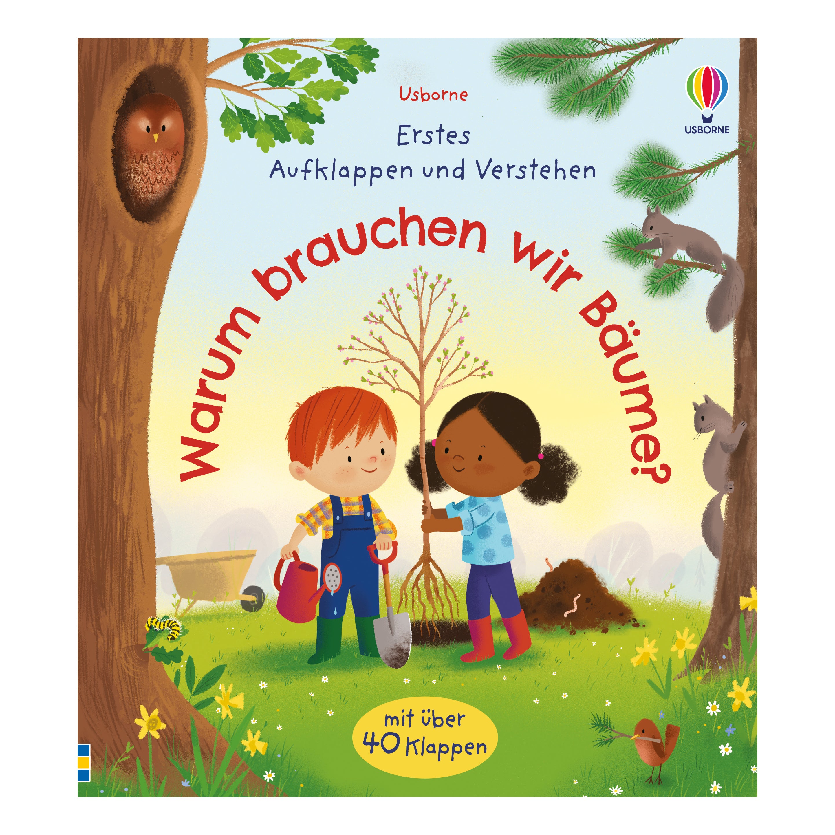 Erstes Aufklappen und Verstehen: Warum brauchen wir Bäume?