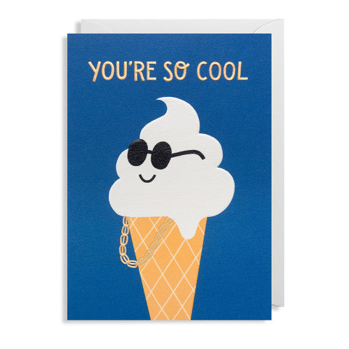 You're So Cool Card