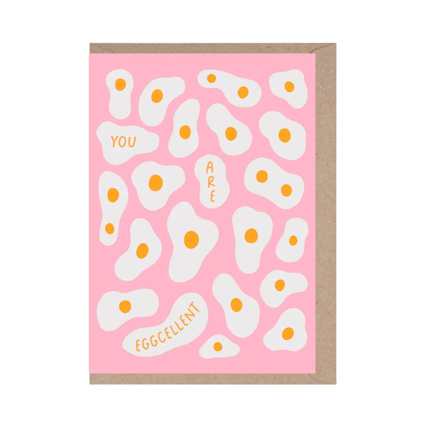 You Are Eggcellent Card