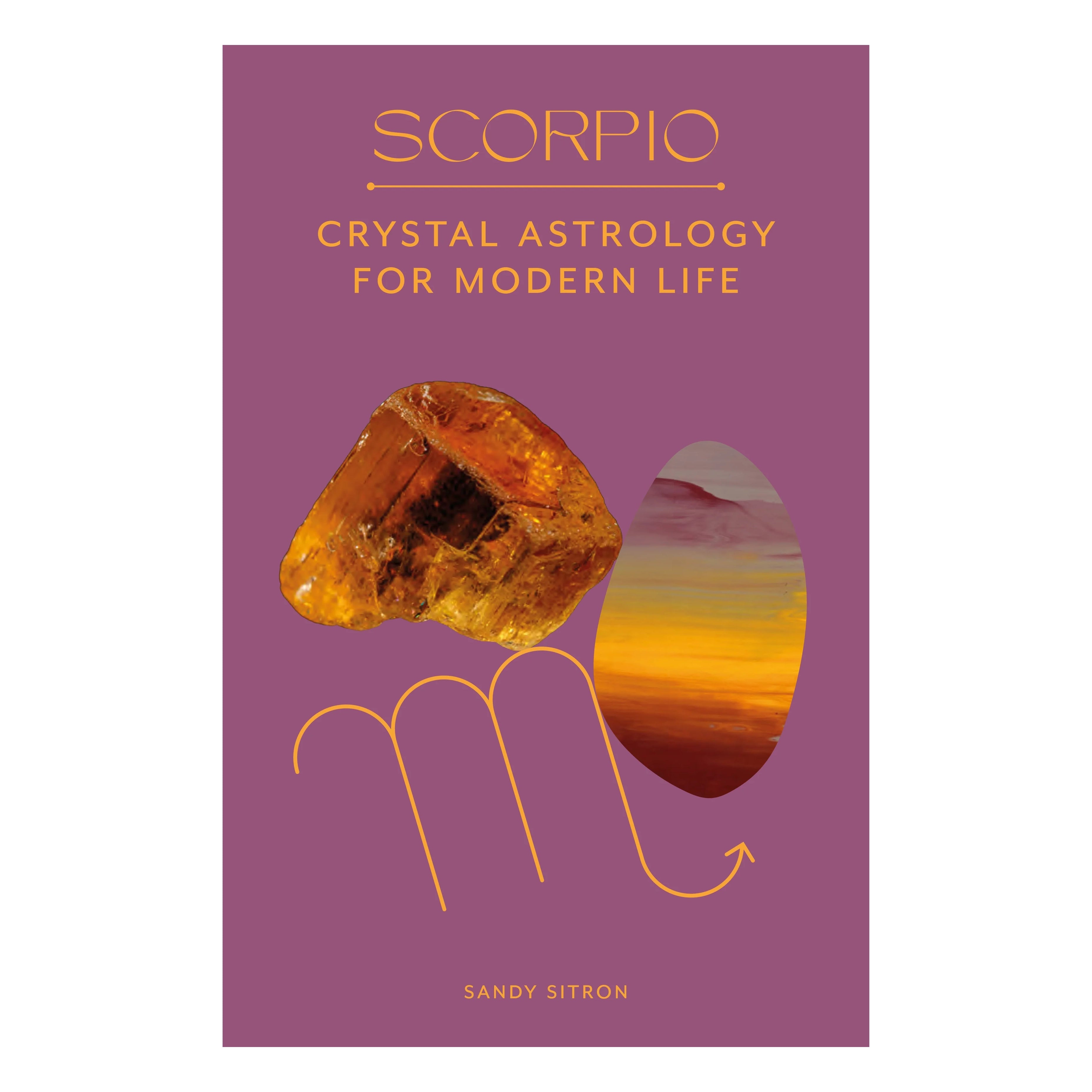 Crystal Astrology for Modern Life : 12 Zodiac (EN)